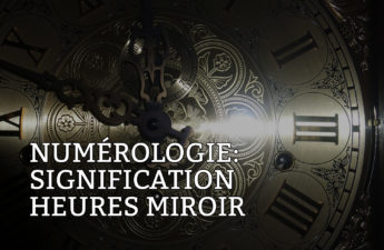 Signification heures miroir